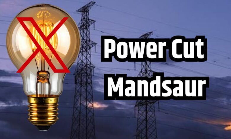 POWER CUT MANDSAUR