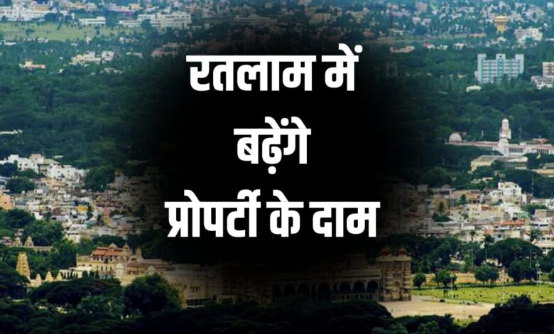 PROPERTY RATE HIKE RATLAM CITY